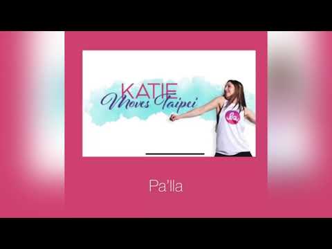 Pa’lla by Max Pizzolante (Zumba MM89) ~ Zumba with Katie Moves Taipei