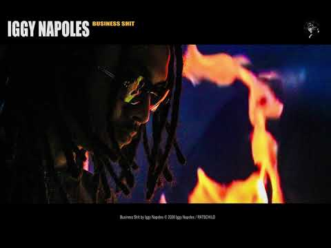 Iggy Napoles - Business Shit [Official Audio]