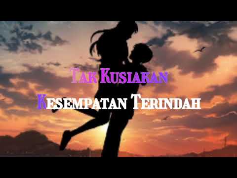 Bintang terindah Angga Chandra ft Della Firdatia~Lirik