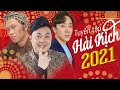 Hài Tết 2021 ❤️  Hài Chí Tài 2021 | Hài Hoài Linh 2021 | Hoài Linh, Chí Tài, Trường Giang Mới Nhất