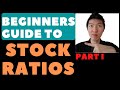 HOW TO READ STOCK RATIOS? Invest SMART from DAY 1 (BEGINNER&#39;S GUIDE) PART 1