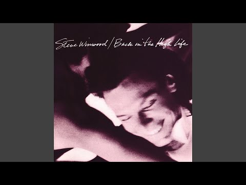 Steve Winwood - Higher Love (Remastered) [Audio HQ]