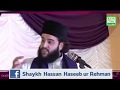 Speech by shaykh hassan haseeb ur rehman