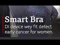 Smart Br@ Device That Detects Early Stage Of Br3@st C@ncer