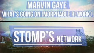 Marvin Gaye - What's Going On (Morphable Rework)