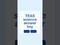 TEAS science answer key | Final Review Before Test Day#teaspracticetest