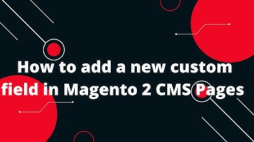 How to add a new custom field in Magento 2 CMS Pages | Magento 2 Tutorial