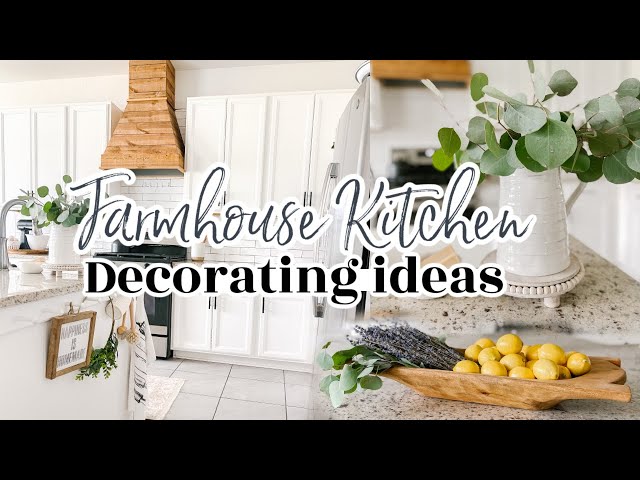 COZY MODERN FARMHOUSE KITCHEN DECORATE WITH ME