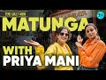 Exploring south indian delights in matunga with priyamani  tere gully mein  ep 65  curly tales