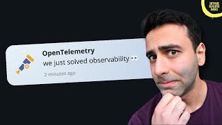 Explaining the obsession over OpenTelemetry...