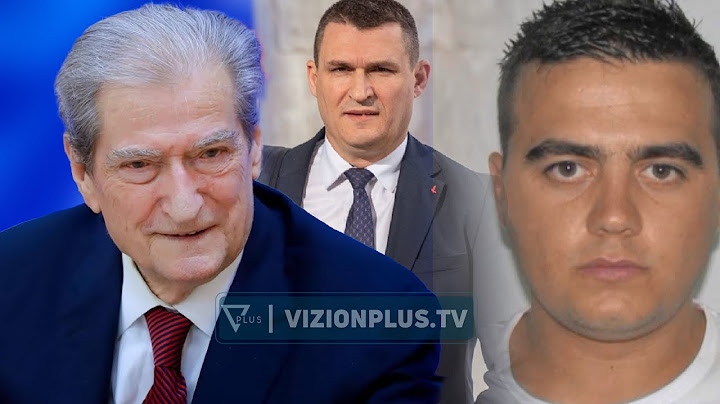 Berisha: Dumani nuk hetoi lidhjet e grupit me politikën dhe ndërhyrjen në zgjedhje - Vizion Plus