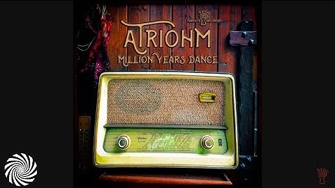 Atriohm -  Million Years Dance