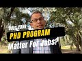 The EXCEPTIONAL Impact Of Your PHD Program Choice On Your Career Opportunities!