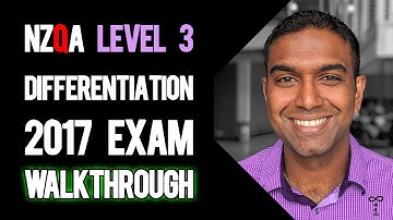 NCEA Level 3 Calculus Differentiation 2017 NZQA Exam - Worked Answers