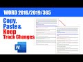 How to copy  paste and retain track changes  word 36520192016
