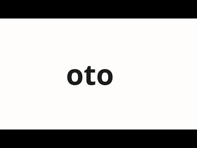How to pronounce oto─ | 音─ (Sound─ in Japanese) - YouTube