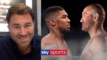 Eddie Hearn discusses Anthony Joshua and Tyson Fury