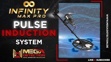 Infinity Max Pro - Part 16 | Training Video - Pulse Induction System