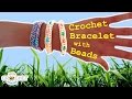 How To Crochet a Bracelet with Beads - Pattern & Tutorial