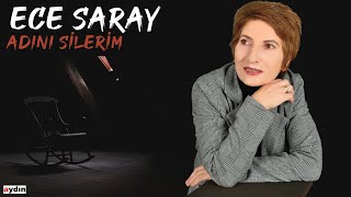 Ece Saray - Adını Silerim (2022 © Aydın Müzik) Resimi