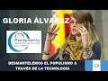 Desmantelemos el populismo a través de la tecnología por Gloria Álvarez