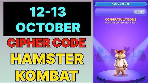 Hamster Kombat Dev Game Daily Cipher 12 & 13 October | Hamster Kombat Daily Cipher Code 12 October