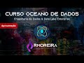 Apresentação do Curso Oceano de Dados - Engenharia de Dados e Data Lake Enterprise