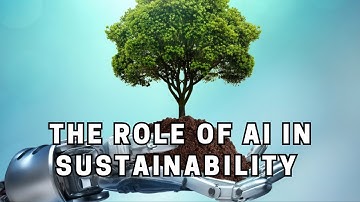 The Role of AI in Sustainability – How Technology Can Save the Planet