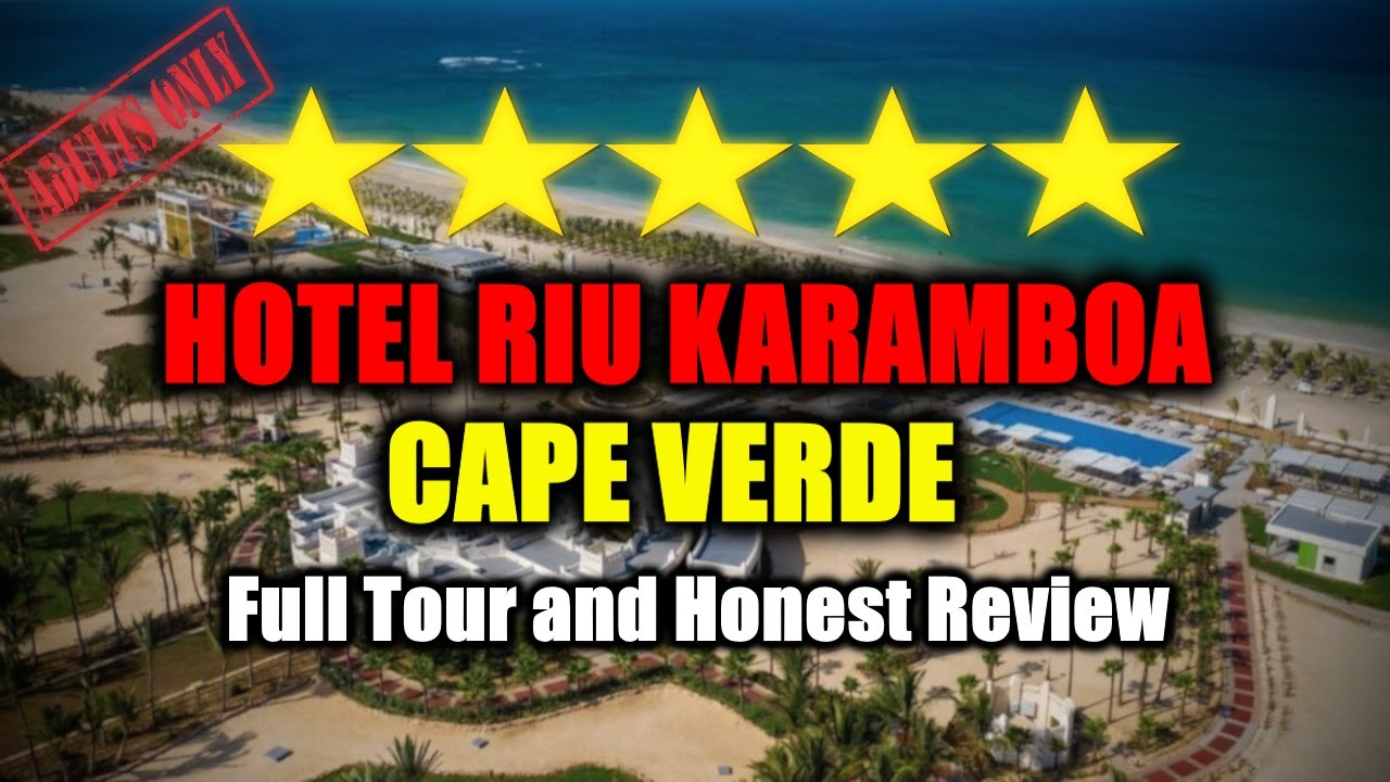 Hotel RIU Karamboa in Boa Vista, Cape Verde All Inclusive (Adults Only) Resort - Tour and Review!