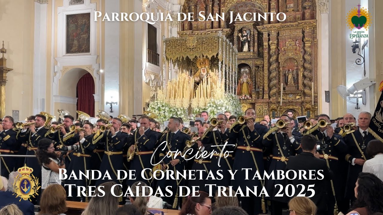 [4K] Tres Caídas de Triana - Concierto en la Parroquia de San Jacinto 2025 (Completo) Sevilla