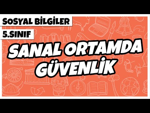 5. Sınıf Sosyal Bilgiler - Sanal Ortamda Güvenlik | 2022