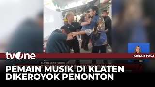 Pemain Musik di Klaten Dikeroyok Penonton! Ternyata Gegara Miras | tvOne