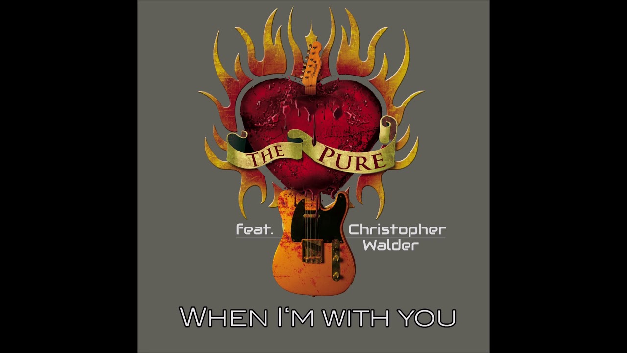 THE PURE feat. CHRISTOPHER WALDER - When I'm With You (Teaser)