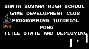 Programming Tutorial 14 - Pong - 8 - Title State and Deploying