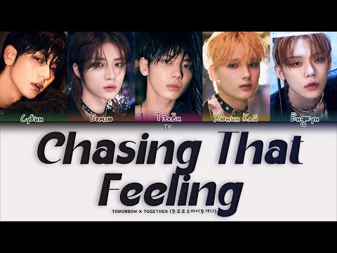 TXT Chasing That Feeling [ПЕРЕВОД НА РУССКИЙ/КИРИЛЛИЗАЦИЯ Color Coded Lyrics]