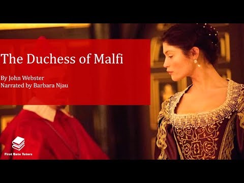 Video: Siapakah duchess of malfi?