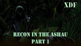 Recon in the Ashau Part 1 - XDF - SOG Prairie Fire - Arma 3