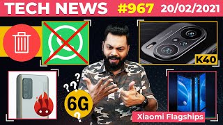 Your WhatsApp Account Will Be Deleted, realme GT AnTuTu ?,Redmi K40 Specs,3 Xiaomi Flagships-TTN967