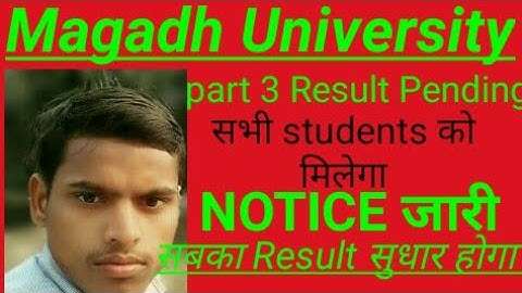 Magadh university part 3 result pending ,mu bodhgaya part 3 result pending 2020