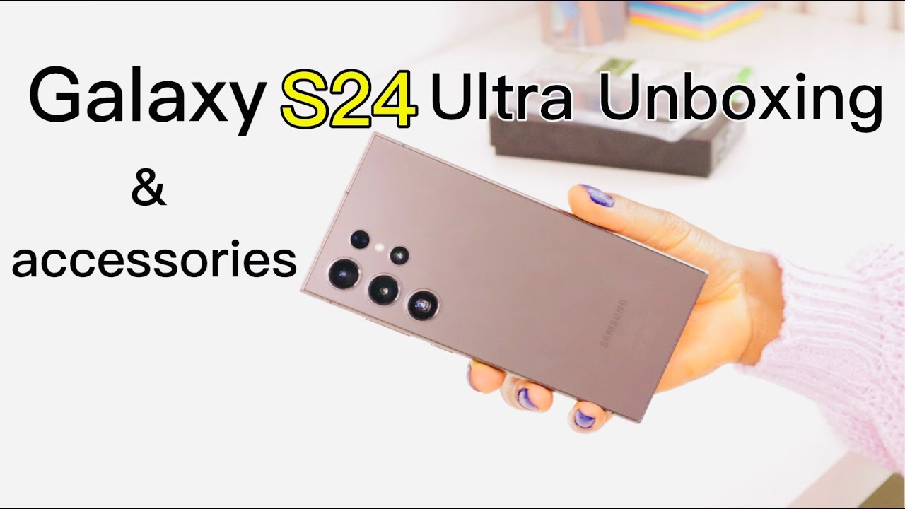 Samsung Galaxy S24 Ultra 512GB Unboxing and Set Up! + Accessories 