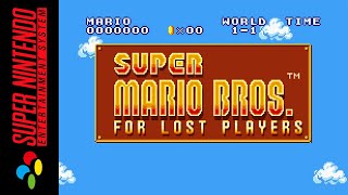 [Longplay] SNES - Super Mario Bros. For Lost Players (v1.1) [Hack] [100%] (4K, 60FPS)