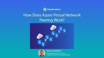 How Does Azure Virtual Network Peering Work?  - Azure Training