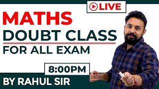 Maths Special || Doubt Class || Live || By Rahul sir || Study IQ