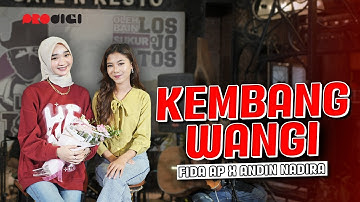 KEMBANG WANGI - Fida AP X Andin Nadira (Official Music Video)