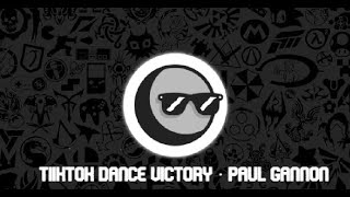 TIikTok Dance Victory · Paul Gannon