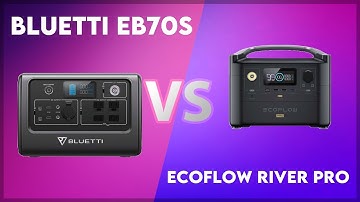 Bluetti EB70S vs EcoFlow River Pro Technical Comparison
