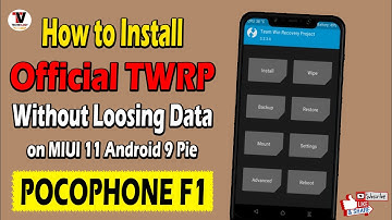 INSTALL OFFICIAL TWRP CUSTOM RECOVERY ON POCO F1 || WITHOUT DATA LOSS ON MIUI 11  100 % WORKING ||