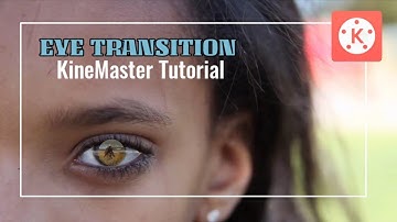 EYE TRANSITION [ MACRO LENS ] || KINEMASTER TUTORIAL