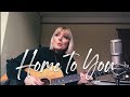 Home To You - Cover by Sigrid
