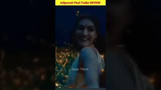 Adipurush Final Trailer REVIEW by Gyan Thirst Adipurush Movie #adipurush #prabhas